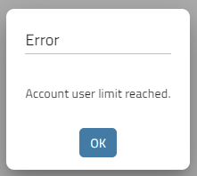 Account user limit reached error